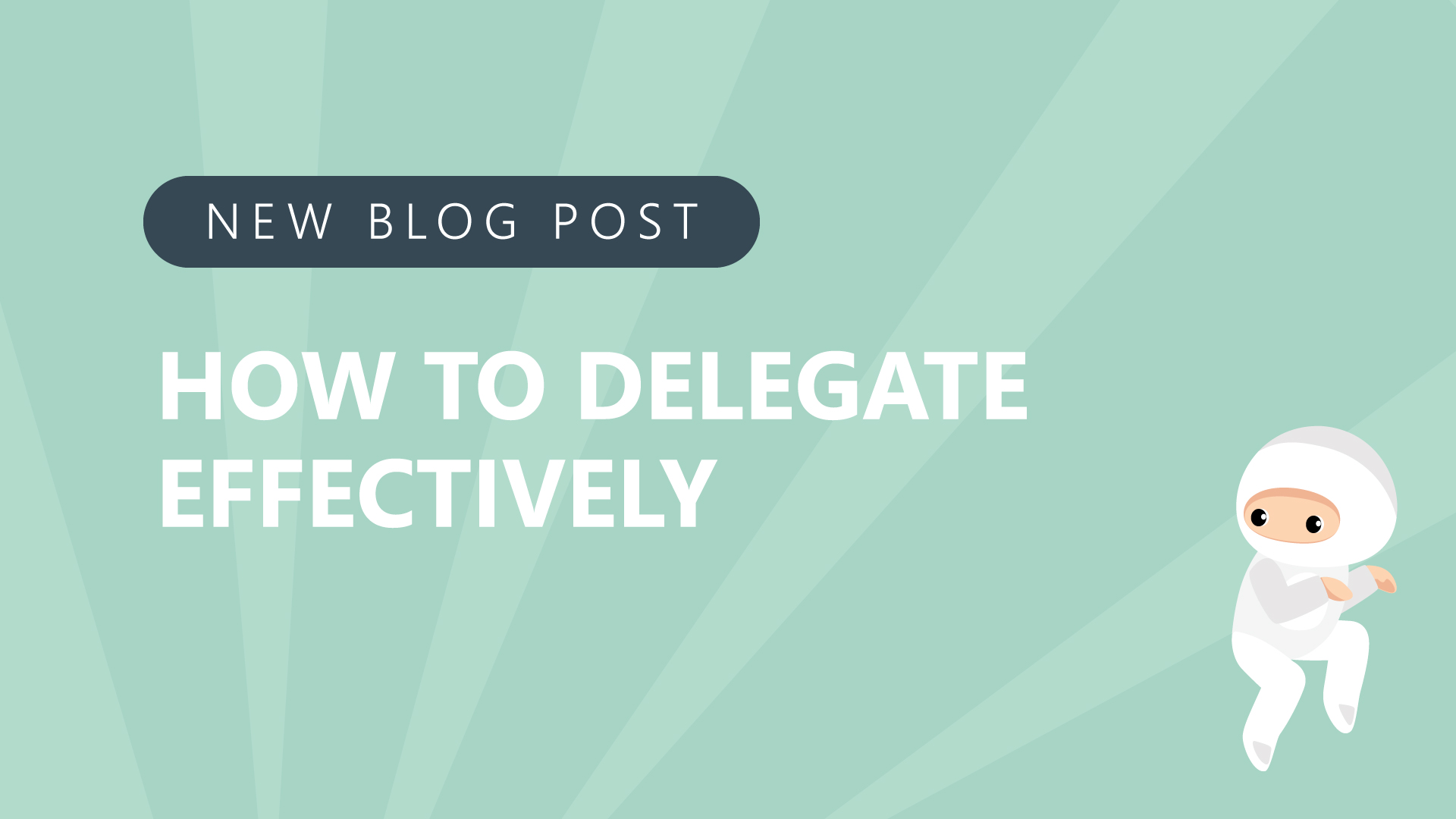 23-How-to-Delegate-Effectively.jpg