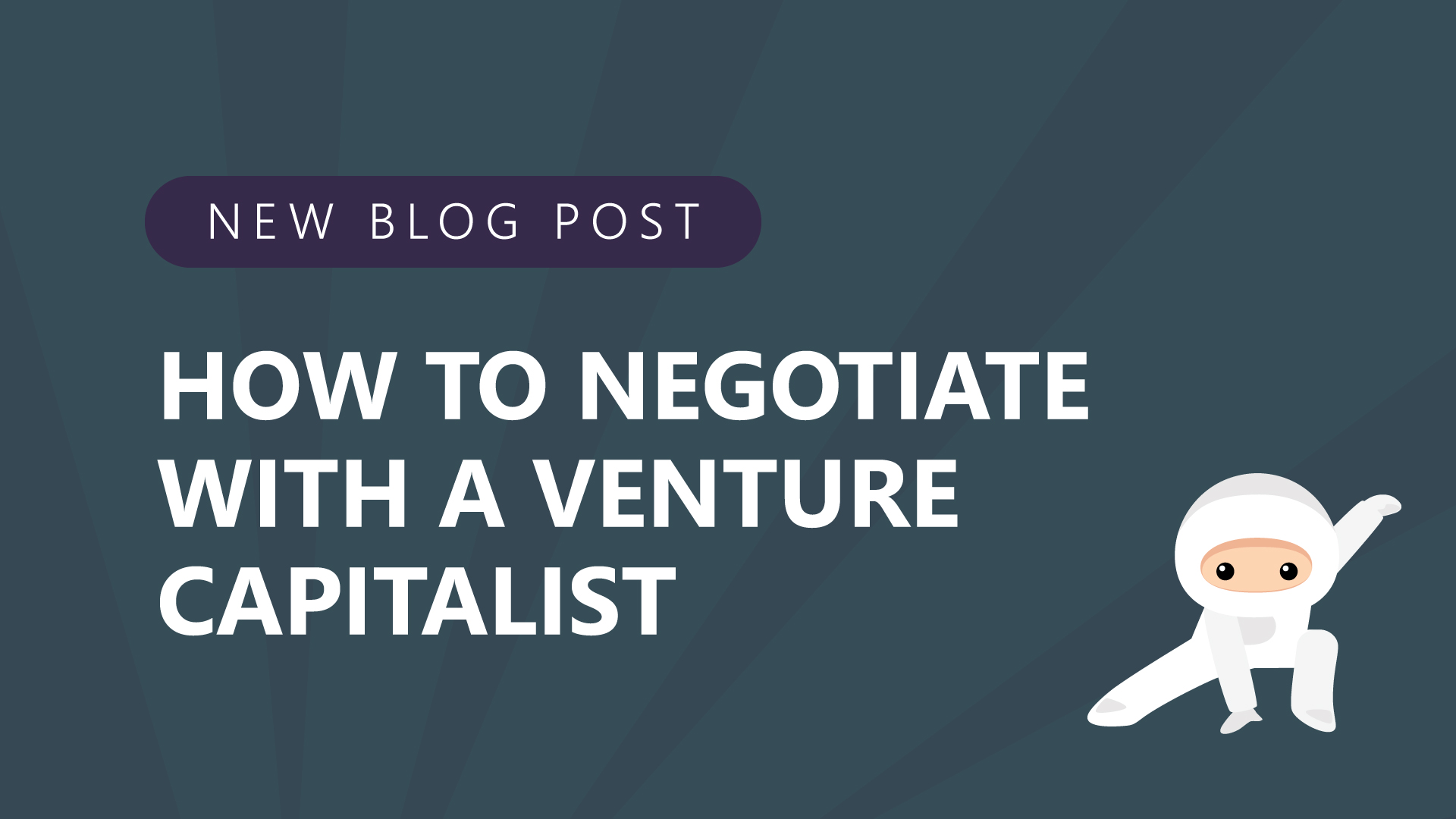 38-How-to-Negotiate-with-a-Venture-Capitalist.jpg