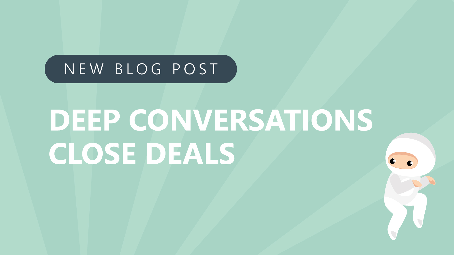 41-Deep-Conversations-Close-Deals.jpg