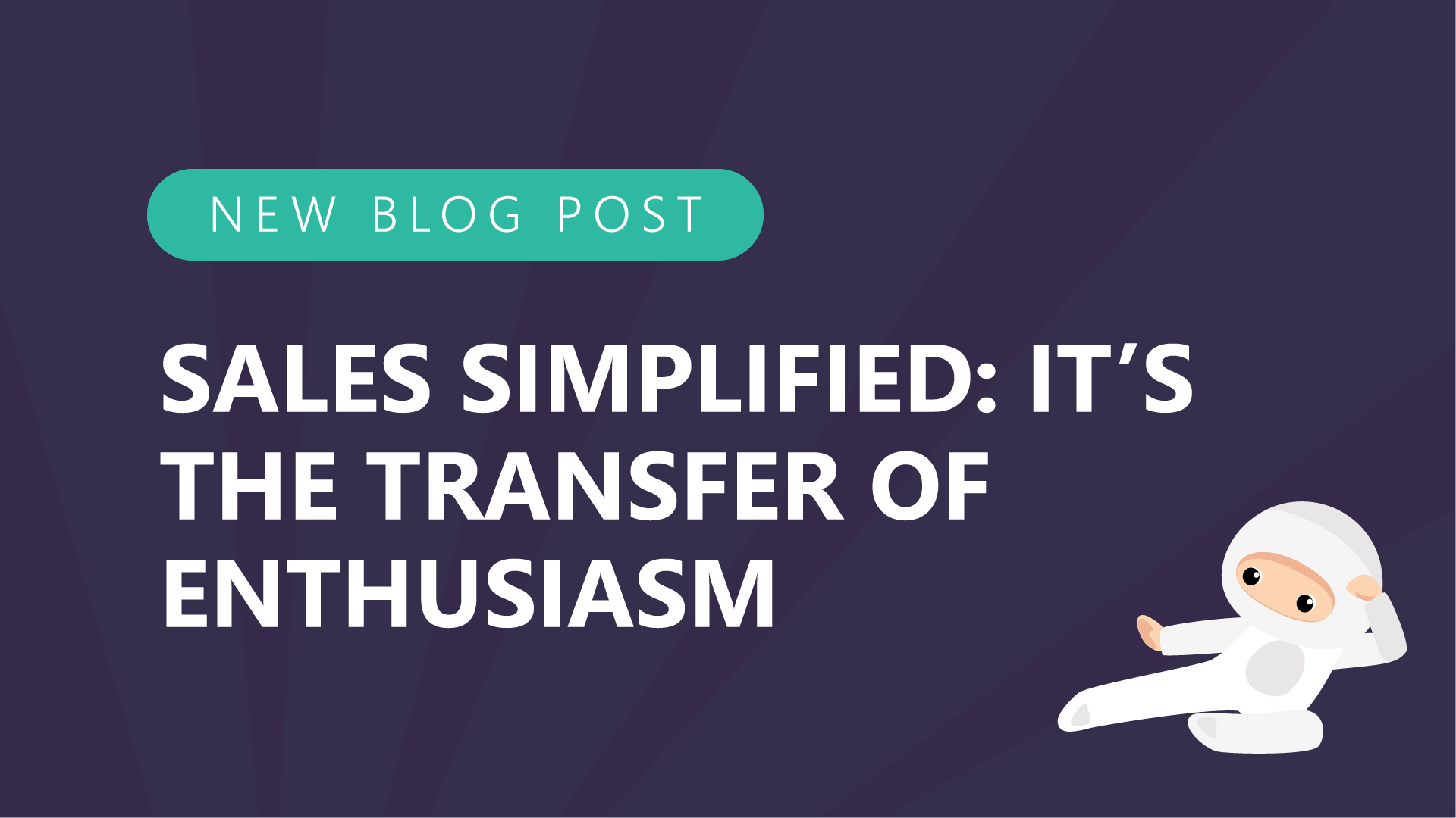 43-Sales-Simplified-Its-The-Transfer-of-Enthusiasm.jpg