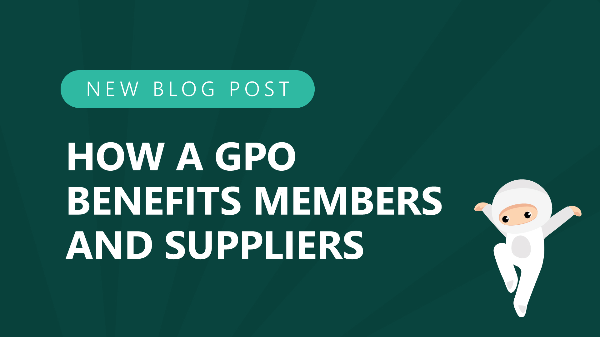 52-How-a-GPO-Benefits-Members-AND-Suppliers.jpg