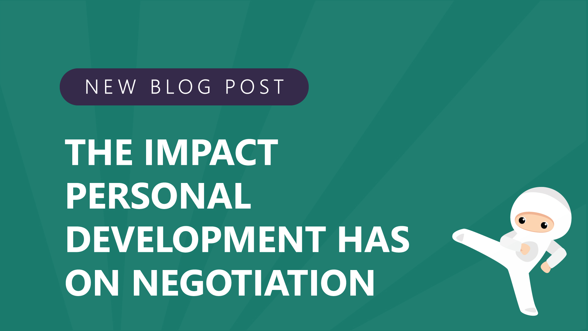 65 the impact personal development has on negotiation