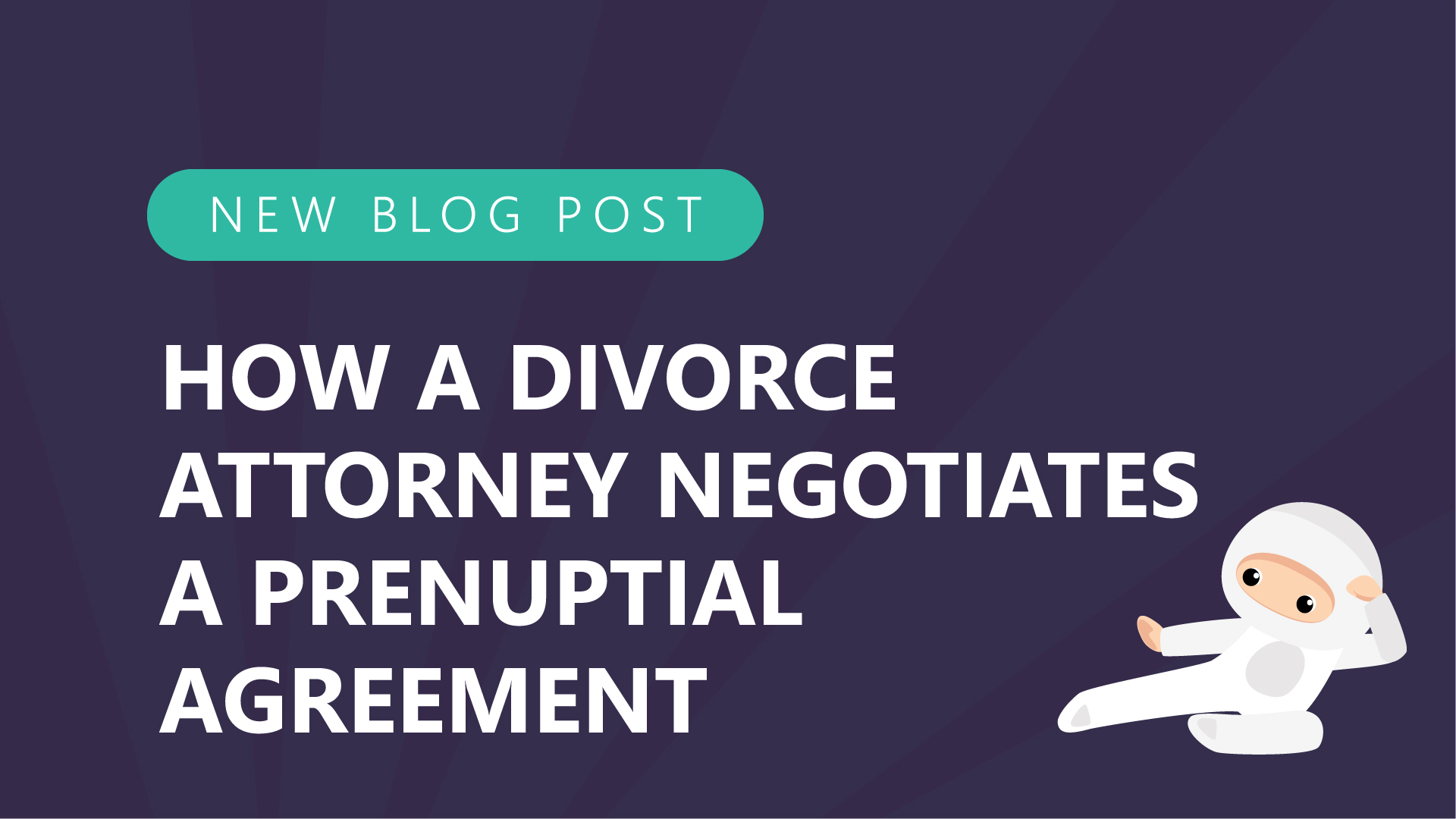 66 how a divorce attorney negotiates a prenuptial agreement