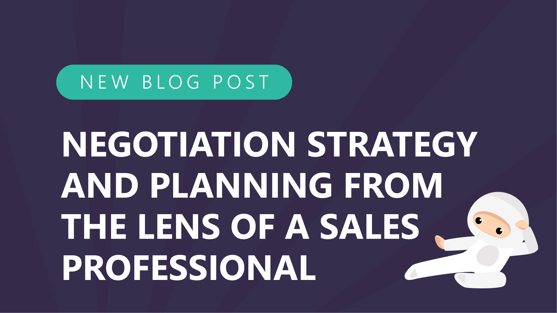 78 negotiation strategy and planning from the lens of a sales professional