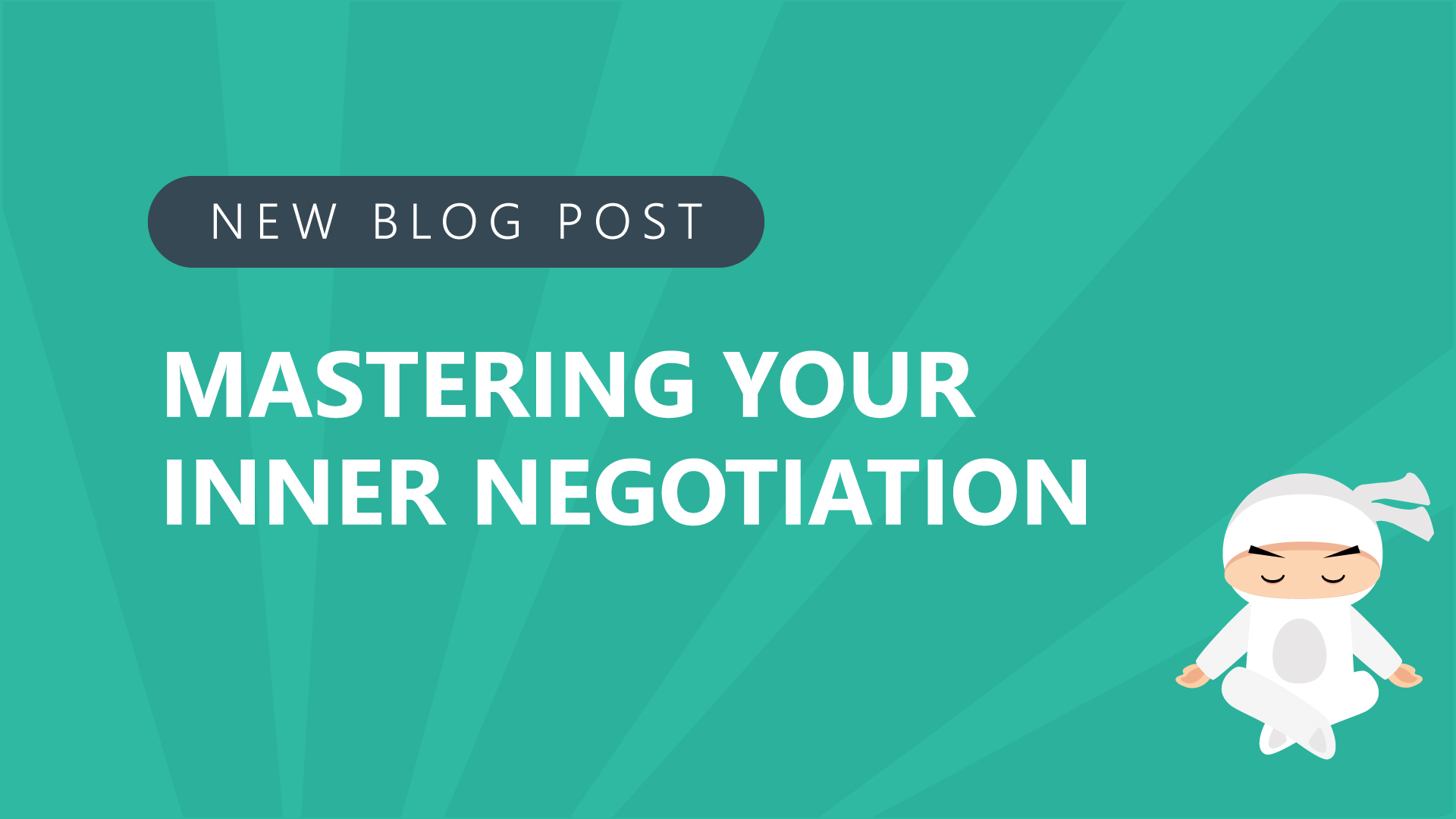 mastering your inner negotiation