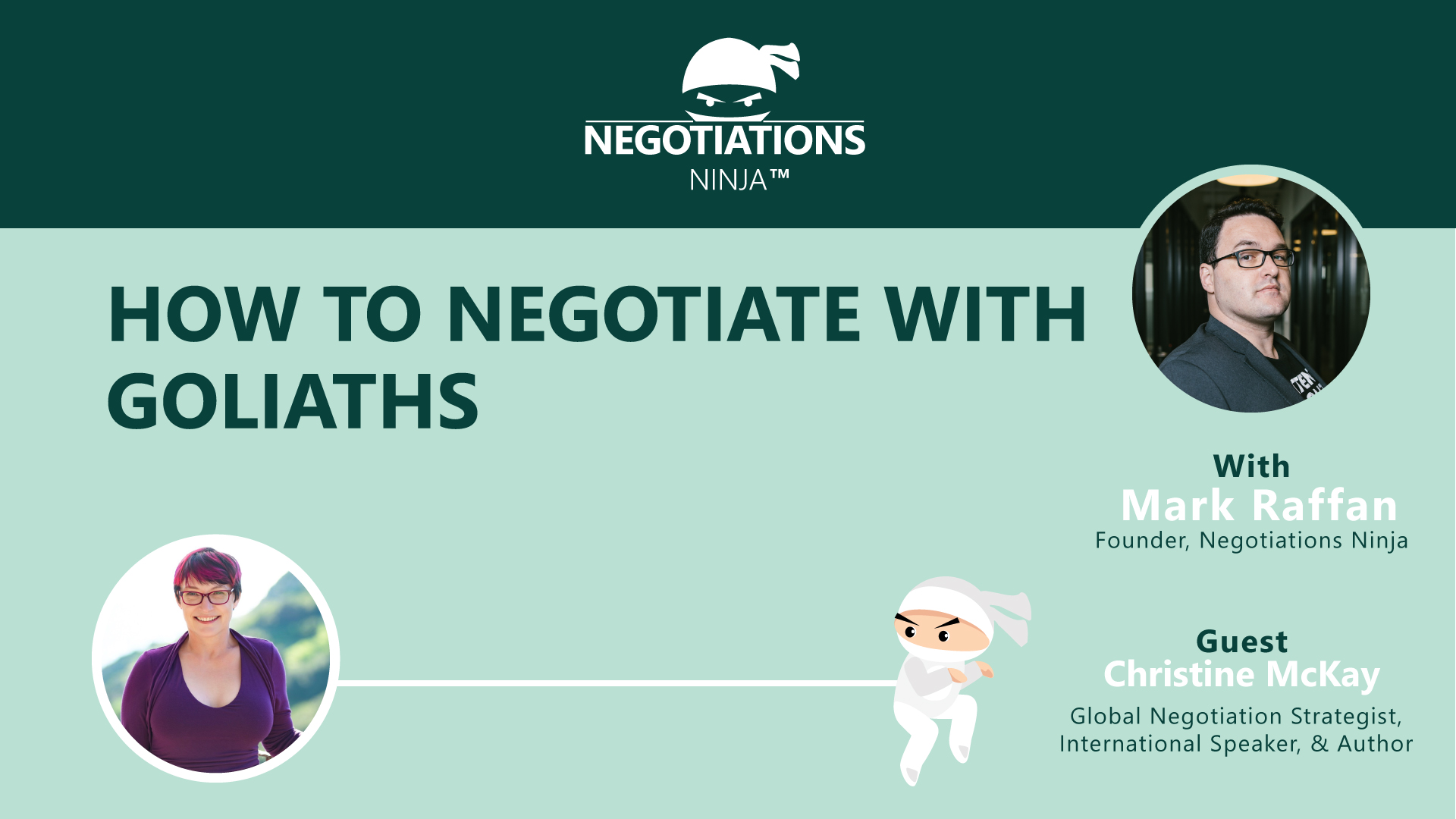 Negotiate with Goliaths with Christine McKay